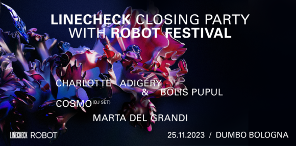 Linecheck kisses ROBOT Festival!